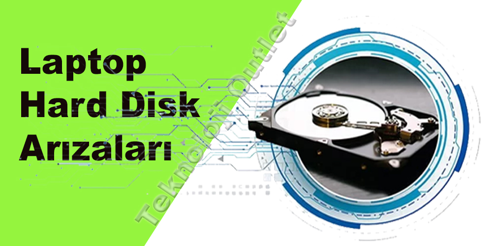Laptop Hard Disk Arızaları