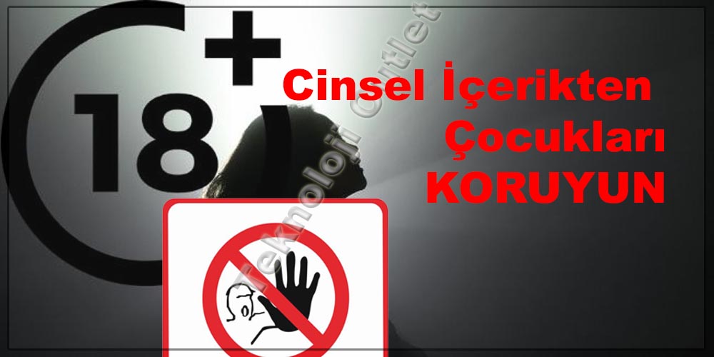 Laptop +18 Site Nasıl Engellenir