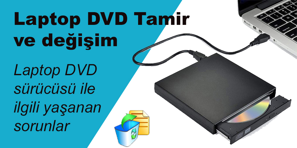 Laptop DVD Tamir ve DeÄŸiÅŸim