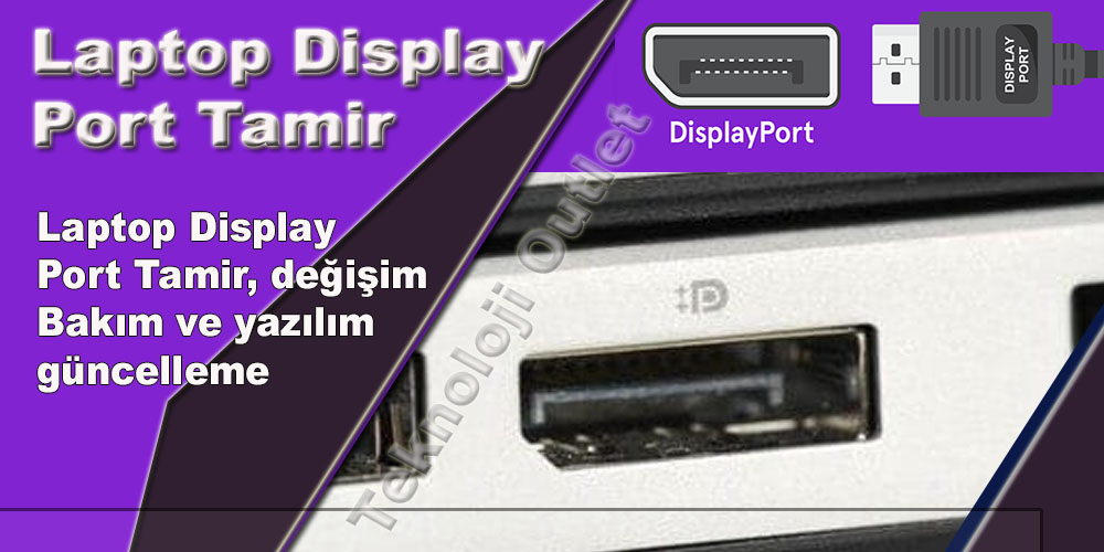 Laptop Display Port Tamir